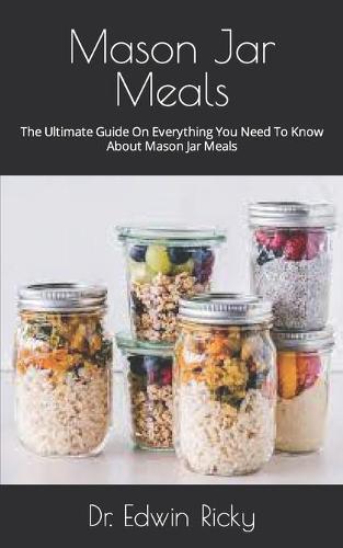 Mason Jar Meals