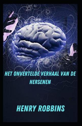 Het onvertelde verhaal van de hersenen