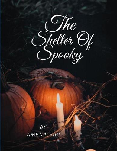 The shelter Of Spooky