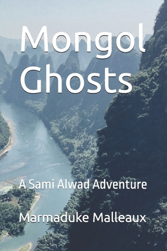 Mongol Ghosts