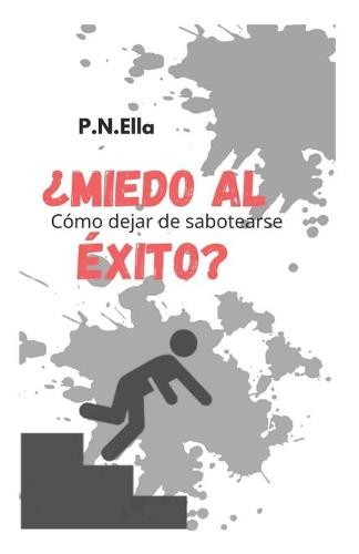 Miedo de ?exito?