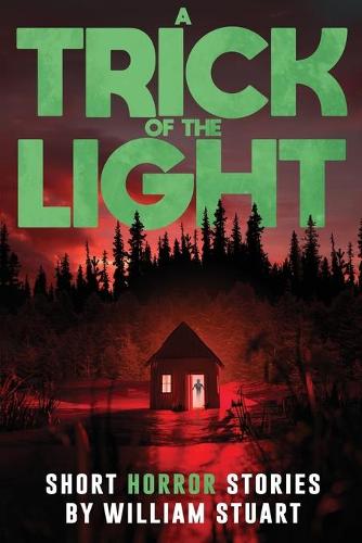 A Trick of the Light