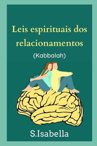 Leis espirituais dos relacionamentos (Kabbalah)