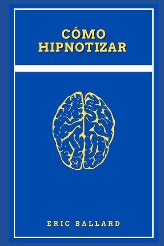 Como Hipnotizar