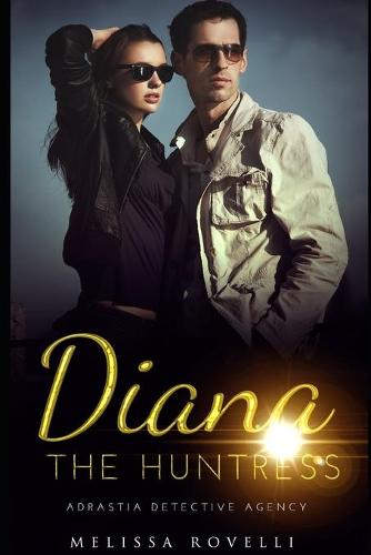Diana the Huntress