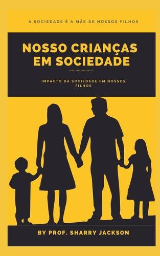 Nosso Criancas Em Sociedade