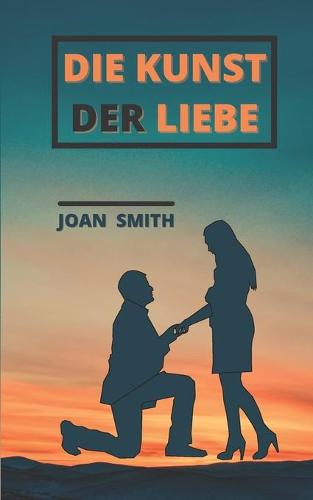 Die Kunst Der Liebe