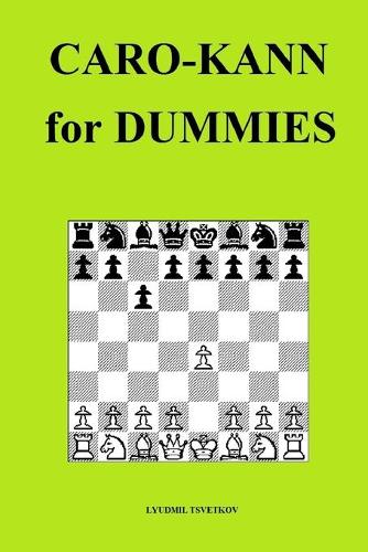 Caro-Kann for Dummies