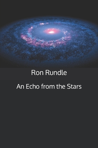 An Echo from the Stars
