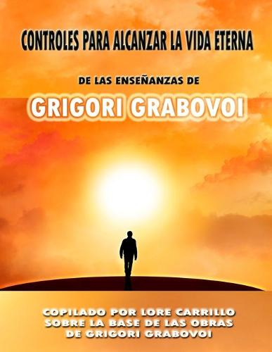 Controles Para Alcanzar La Vida Eterna