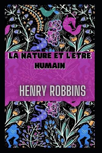 La Nature Et l'Etre Humain
