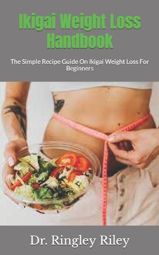 Ikigai Weight Loss Handbook
