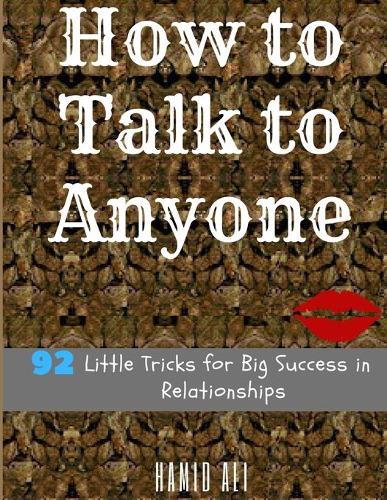 How to Talk to Anyone