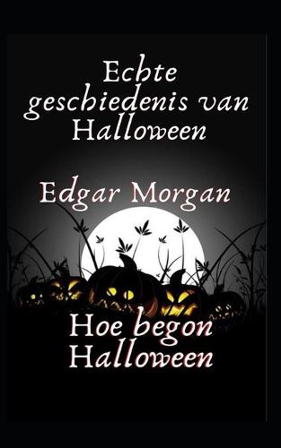 Echte geschiedenis van Halloween