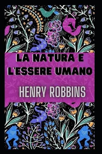 La Natura E l'Essere Umano