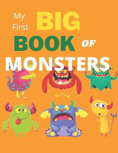 My First Big Book of Monsters