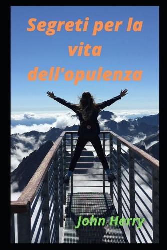 Segreti per la vita dell'opulenza