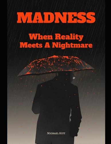 Madness