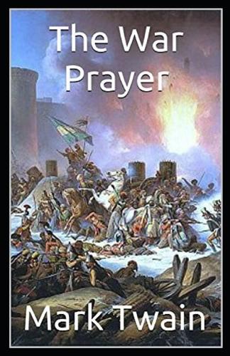 The War Prayer Annotated