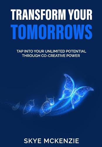 Transform Your Tomorrows