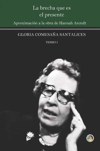 La brecha que es el presente