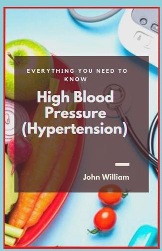 High Blood Pressure (Hypertension)