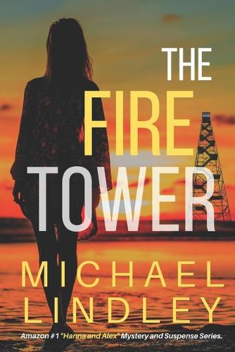 The Fire Tower