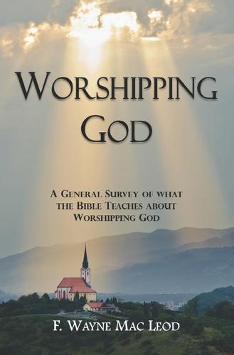 Worshipping God