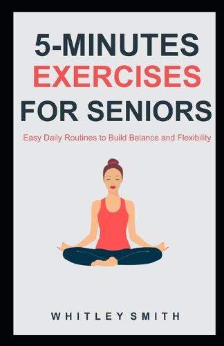 5-Minutes Exercises for Seniors