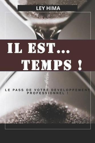 Il Est ... Temps !