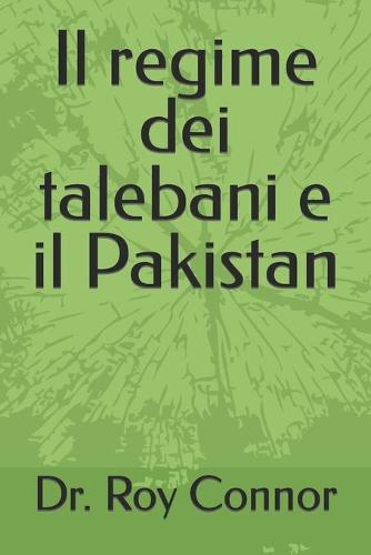 Il regime dei talebani e il Pakistan