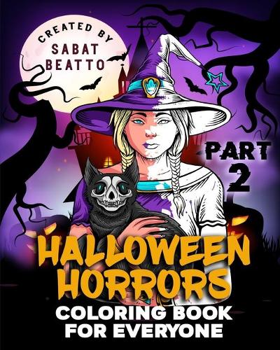 Halloween Horrors. Second Part