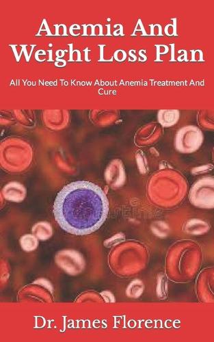 Anemia And Weight Loss Plan