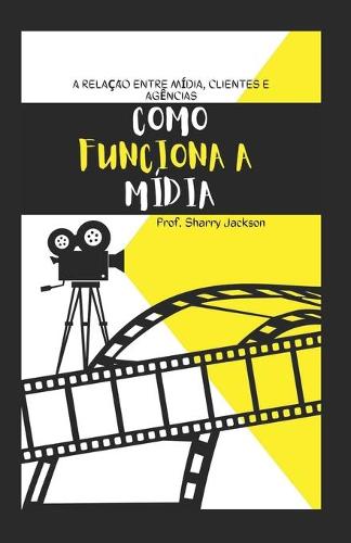 Como Funciona a Midia