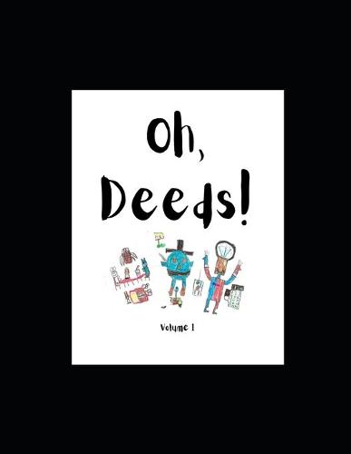 Oh, Deeds!