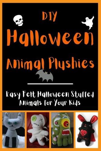 DIY Halloween Animal Plushies