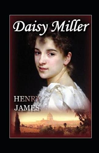 Daisy Miller Annotated