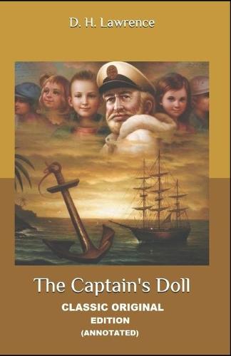 The Captains Doll By David Herbert Lawrence (Annotated Edition)