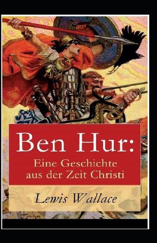 Ben-Hur -A Tale of the Christ Annotated