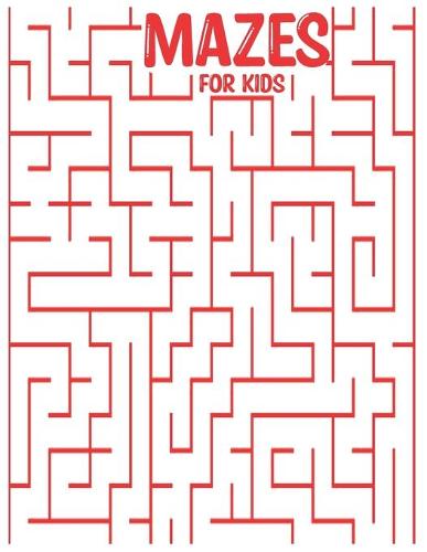Mazes for Kids
