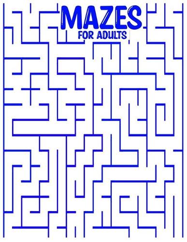 Mazes for Adults