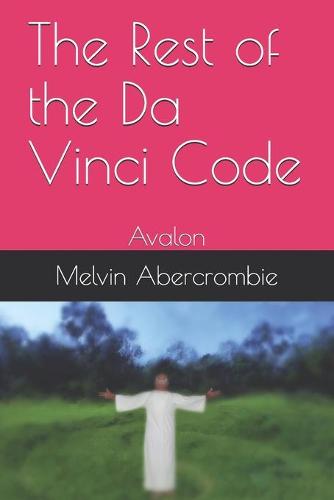 The Rest of the Da Vinci Code