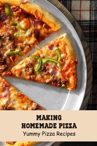 Making Homemade Pizza