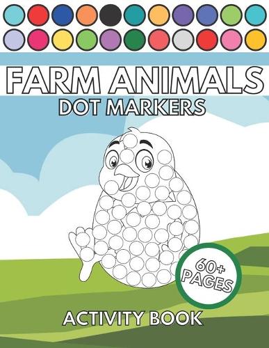 Farm Animals Dot Markers Activity Book