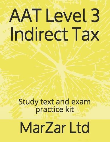 AAT Level 3 Indirect Tax
