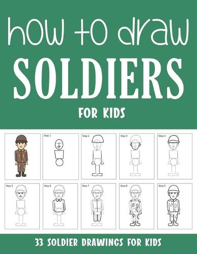How to Draw Soldiers for Kids