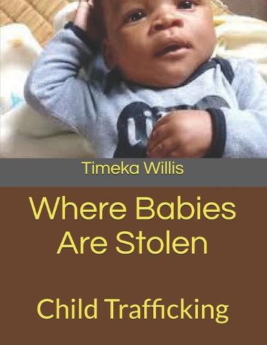 Where Babies Are Stolen