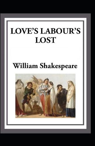 Love's Labours Lost Annotated