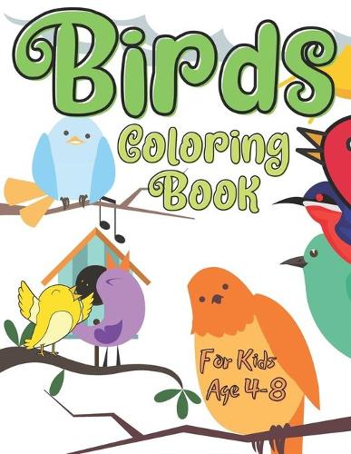 Birds Coloring Book For Kids Age 4-8