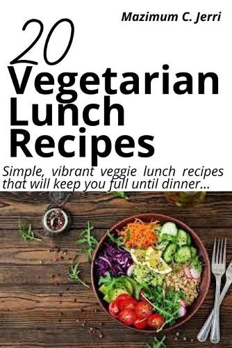 20 Vegetarian Lunch Recipes